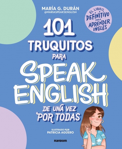 [9788418040252] 101 truquitos para speak English de una vez por todas