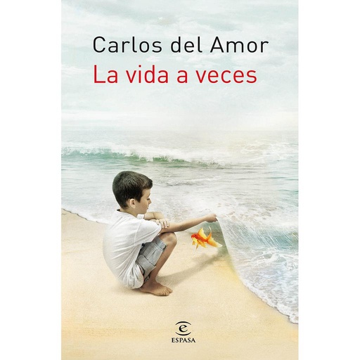 La vida a veces