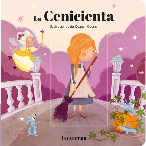 [9788408209720] La Cenicienta. Cuento con mecanismos