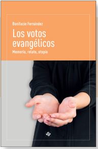 [9788479667931] LOS VOTOS EVANGÉLICOS