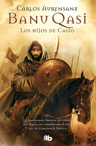 [9788498725957] Los hijos de Casio (Banu Qasi 1)