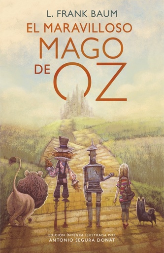 [9788420482378] El maravilloso Mago de Oz (Colección Alfaguara Clásicos)