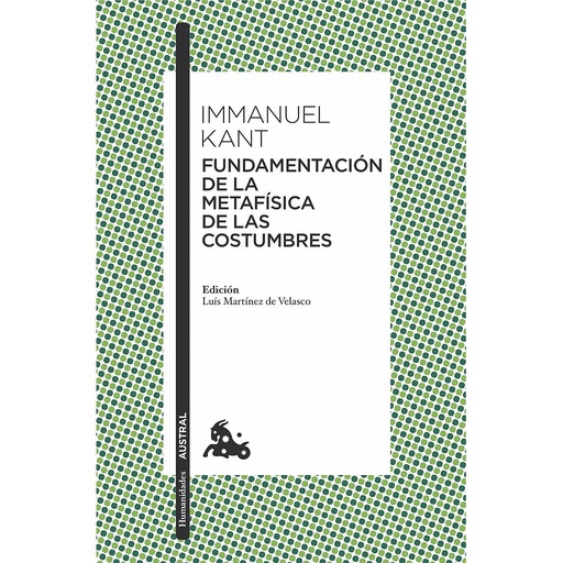 [9788467047813] Fundamentación de la metafísica de las costumbres