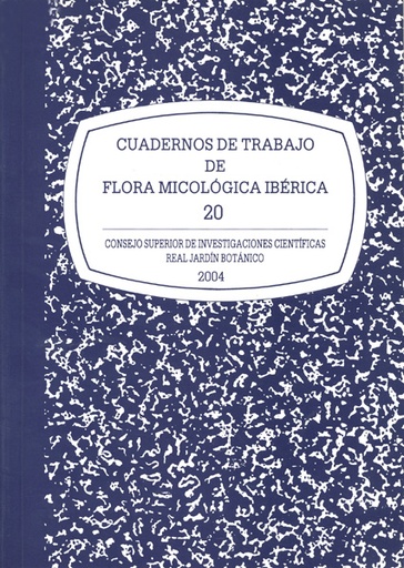 [11054] Cuadernos de trabajo de flora micológica ibérica. Vol. 20