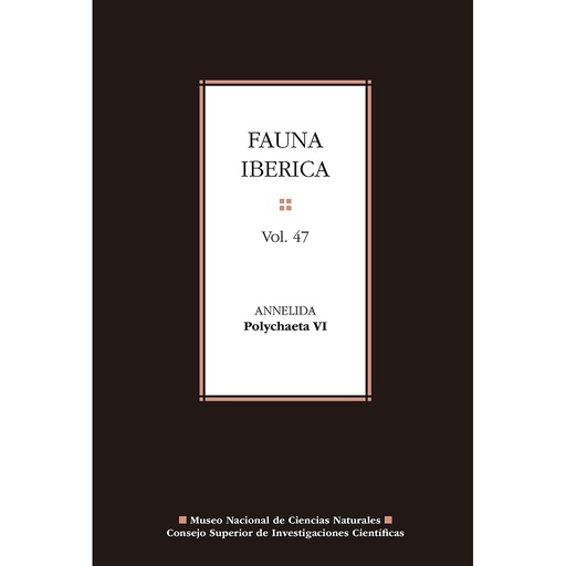 Fauna ibérica. Vol. 47, Annelida : Polychaeta VI