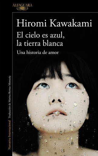 [9788420423883] El cielo es azul, la tierra blanca