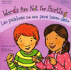 [9788427141223] Words are not for Hurting / Las palabras no son para hacer dańo