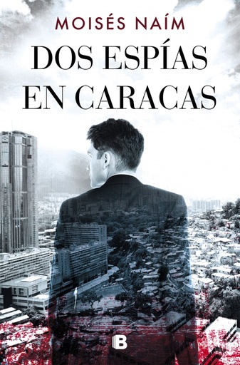 [9788466665513] Dos espías en Caracas