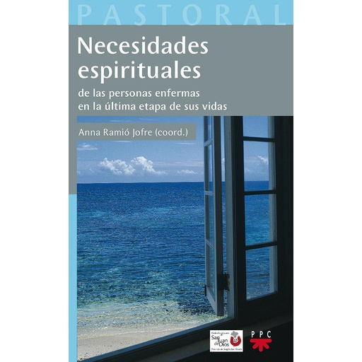 [9788428821513] Necesidades espirituales de las personas enfermas en la última etapa de sus vidas