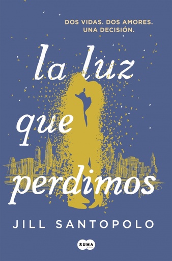 [9788491291787] La luz que perdimos
