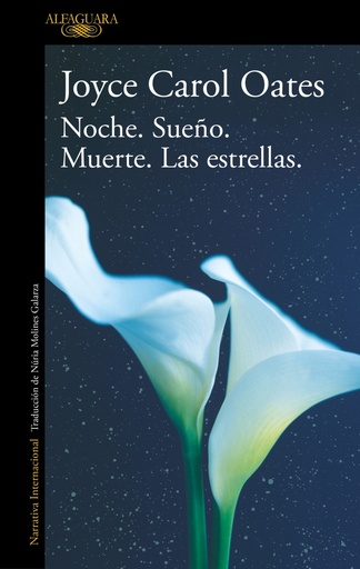 [9788420455556] Noche. Sueño. Muerte. Las estrellas.