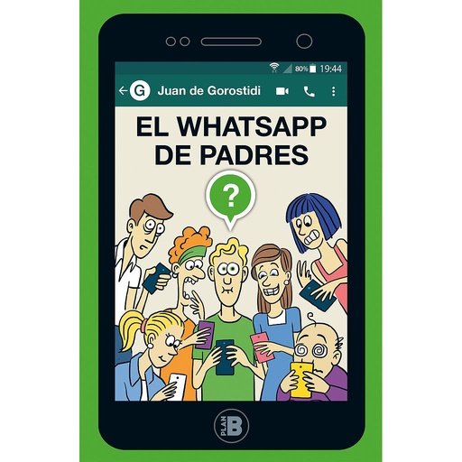 [9788417001438] El WhatsApp de padres
