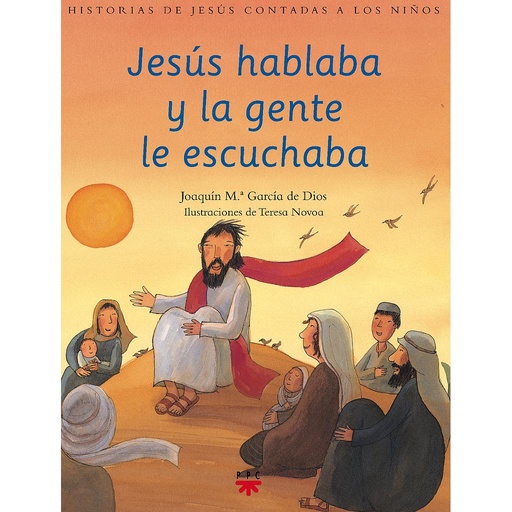 [9788428818056] Jesús hablaba y la gente le escuchaba