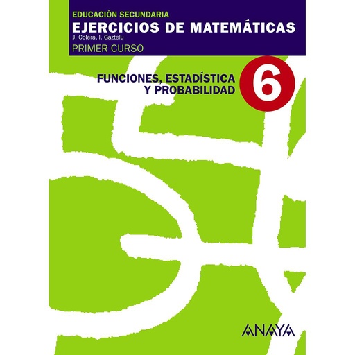 [9788466759441] 6. Funciones, Estadística y Probabilidad.