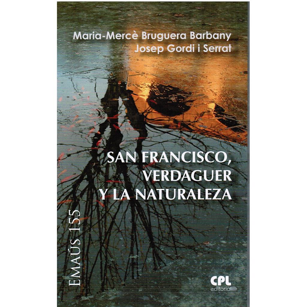 San Francisco, Verdaguer y la naturaleza