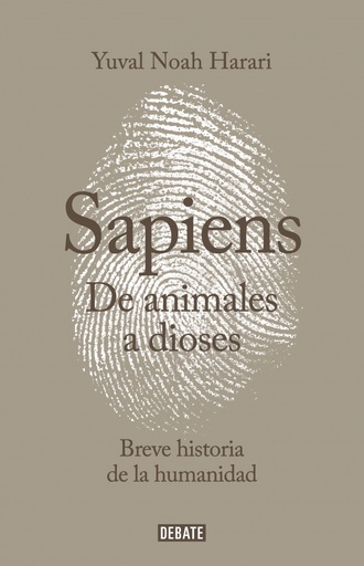 [9788499924212] Sapiens. De animales a dioses
