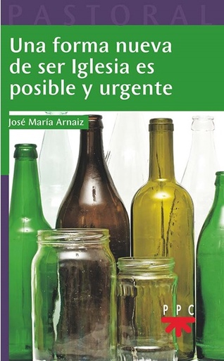 [9788428834391] Una forma nueva de ser Iglesia es posible y urgente