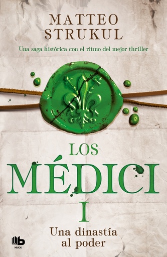 [9788490706879] Los Médici 1 - Una dinastía al poder