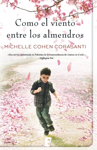 [9788490700266] Como el viento entre los almendros
