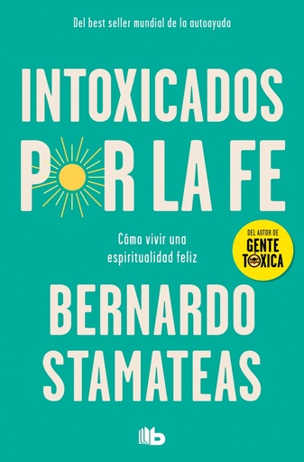 [9788490708934] Intoxicados por la fe