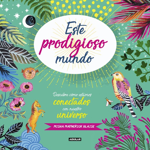[9788403518421] Este prodigioso mundo