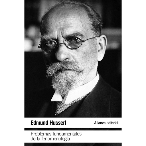 [9788491818311] Problemas fundamentales de la fenomenología