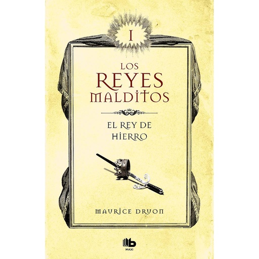 [9788413140025] El rey de hierro (Los Reyes Malditos 1)