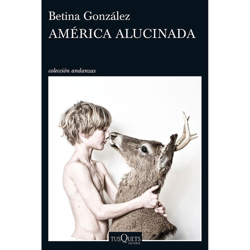 [9788490663738] América alucinada