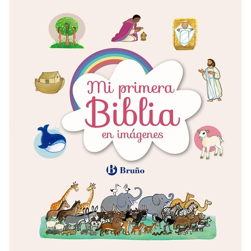 [9788469626504] Mi primera Biblia en imágenes