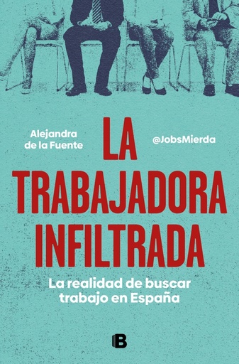 [9788466671828] La trabajadora infiltrada