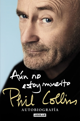 [9788403523456] Aún no estoy muerto (TB)