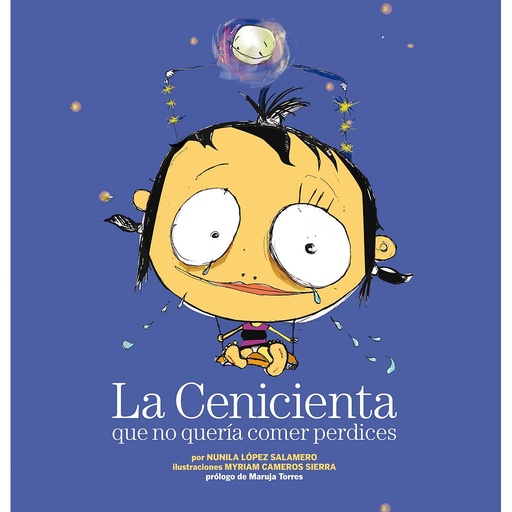 [9788408088646] La Cenicienta que no quería comer perdices