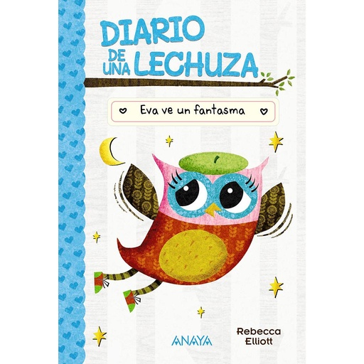 [9788414335178] Diario de una lechuza 2. Eva ve un fantasma