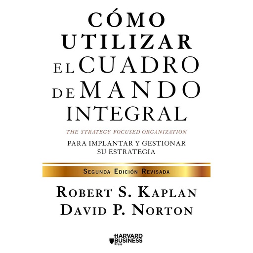 [9788498754278] Cómo utilizar el cuadro de mando integral