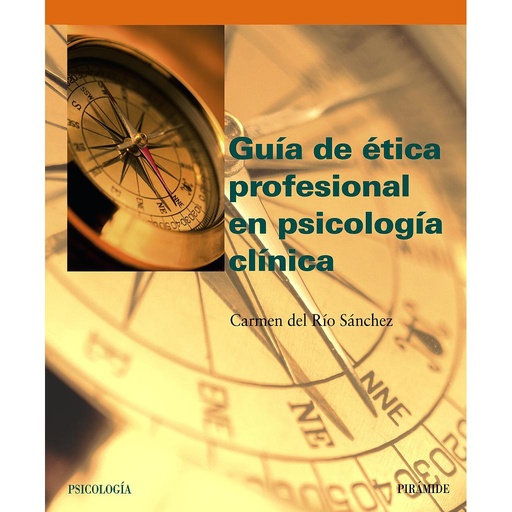 [9788436819502] Guía de ética profesional en psicología clínica