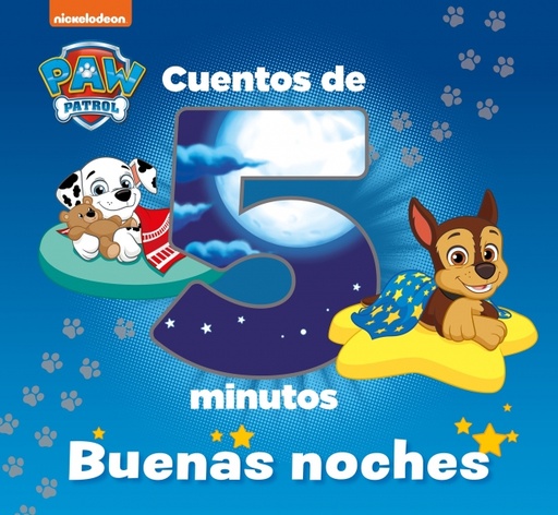 [9788448862640] Paw Patrol | Patrulla Canina. Recopilatorio de cuentos - Cuentos de 5 minutos. Buenas noches