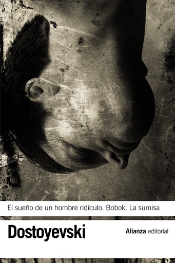 [9788420664545] El sueño de un hombre ridículo - Bobok - La sumisa