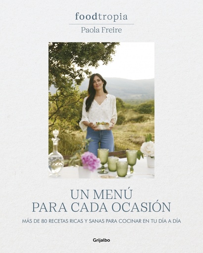 [9788425364211] Foodtropia: Un menú para cada ocasión