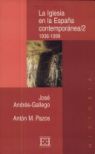 [9788474905205] La Iglesia en la España contemporánea/2