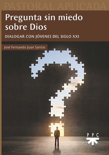 [9788428833349] Pregunta sin miedo sobre Dios
