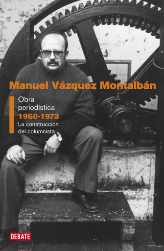 [9788499925851] Obra periodística 1960-1973