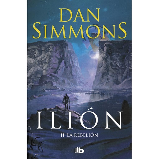 [9788498722796] La rebelión (Ilion 2)