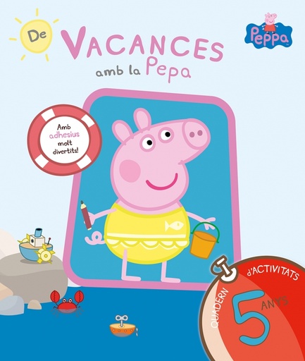 [9788437200712] Peppa Pig. Quadern de vacances 5 anys - De vacances amb la Pepa
