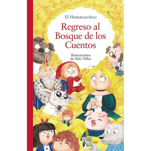 [9788469890998] Regreso al Bosque de los Cuentos