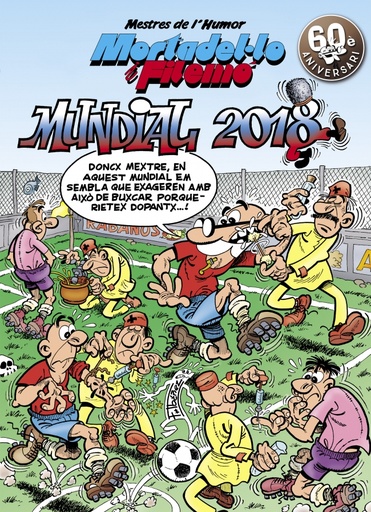 [9788466662970] Mortadel·lo i Filemó. Mundial 2018 (Mestres de l'Humor 49)