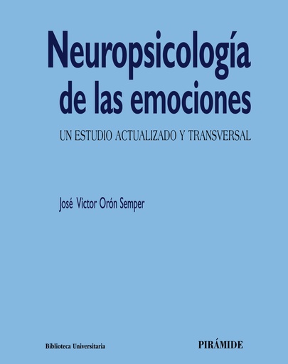 [9788436840896] Neuropsicología de las emociones