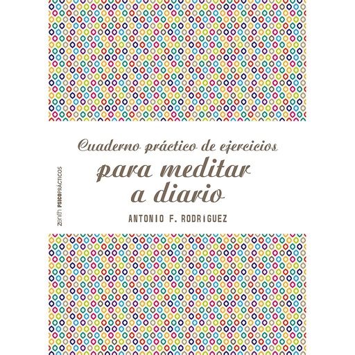 [9788408187769] CUADERNO PRACTICO DE EJERCICIOS PARA MEDITAR A DIA