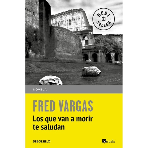 [9788466331111] Los que van a morir te saludan