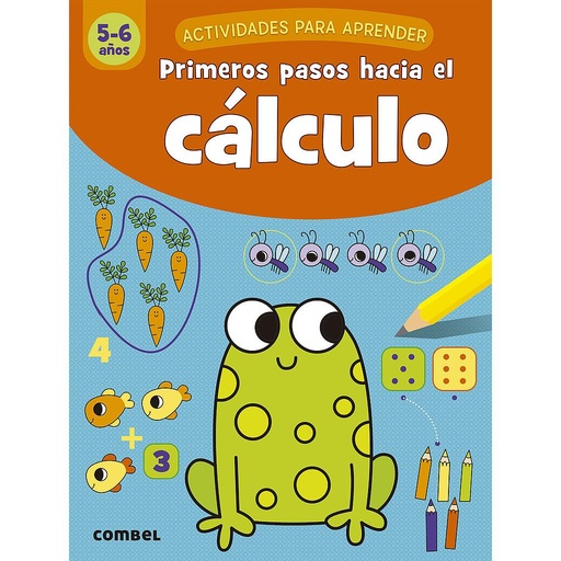 [9788491017080] Primeros pasos hacia el cálculo (5-6 años)