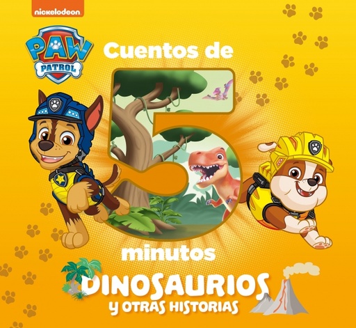 [9788448863142] Paw Patrol | Patrulla Canina. Recopilatorio de cuentos - Cuentos de 5 minutos. Dinosaurios y otras historias